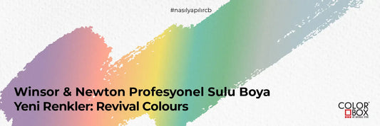 Winsor & Newton Sulu Boya Yeni Renkler: Revival Colors